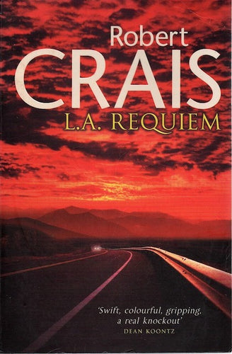 L. A. Requiem by Robert Crais: stock image of front cover.