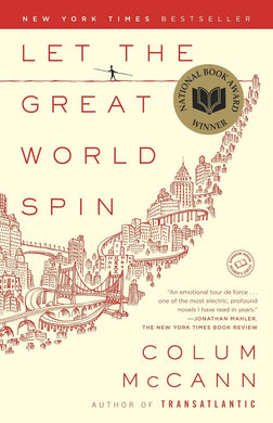 Book cover of 'Let the Great World Spin' by Colum McCann with a cityscape illustration and award badge.