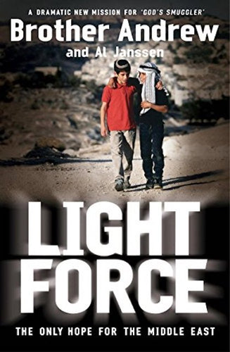 Light Force by Brother Andrew, & Al Janssen: stock image of front cover.