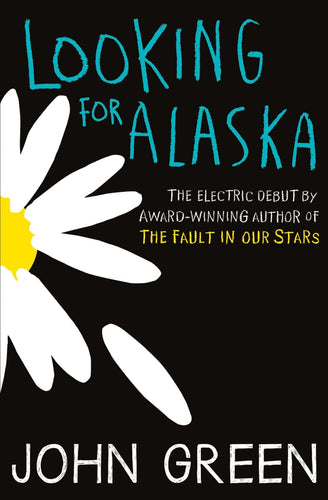 Looking for Alaska by John Green: stock image of front cover.