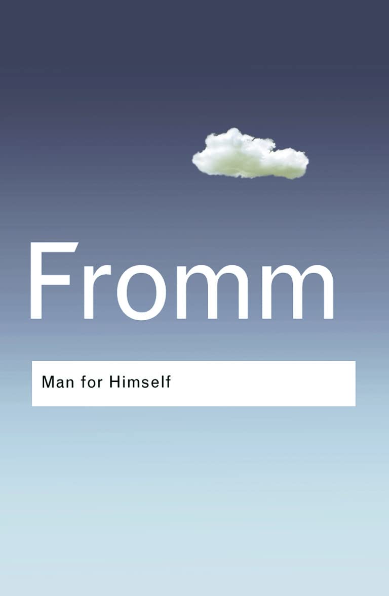 Man for Himself by Erich Fromm: stock image of front cover.