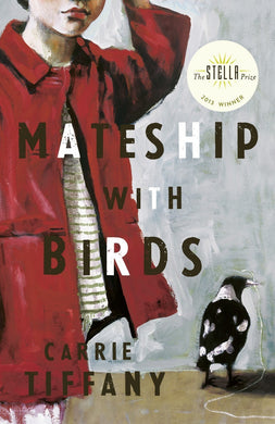 Mateship with Birds by Carrie Tiffany: stock image of front cover.