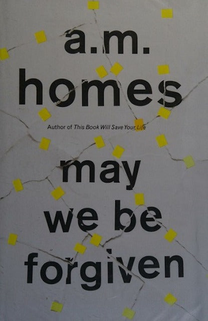 May We Be Forgiven by A. M. Homes (Paperback, 2012)