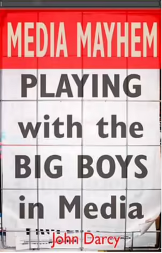Media Mayhem by John D'Arcy: stock image of front cover.