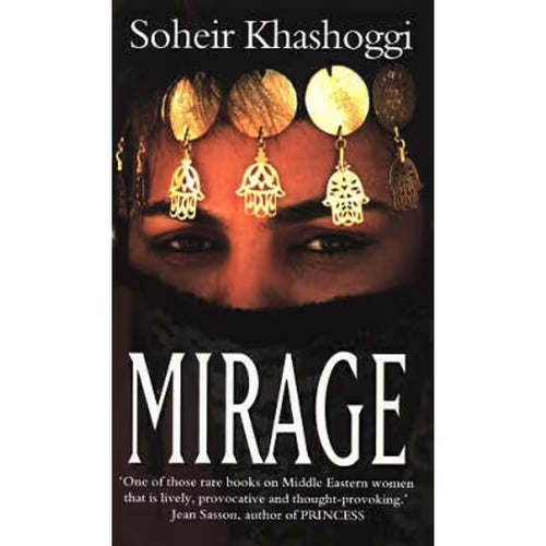Mirage by Soheir Khashoggi: stock image of front cover.
