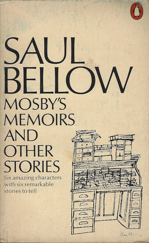 Mosby's Memoirs and Other Stories by Saul Bellows: stock image of front cover.