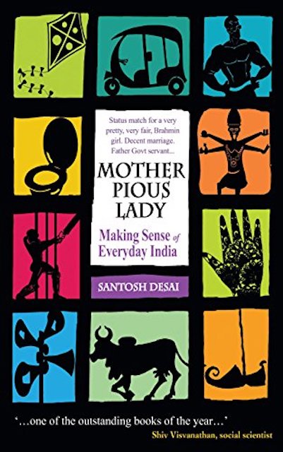 Mother Pious Lady by Santosh Desai: stock image of front cover.