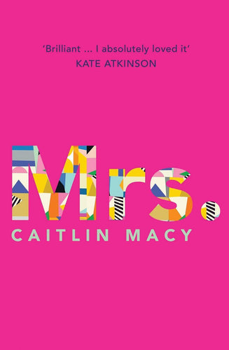 Mrs. by Caitlin Macy: stock image of front cover.