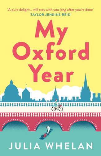 My Oxford Year by Julia Whelan: stock image of front cover.