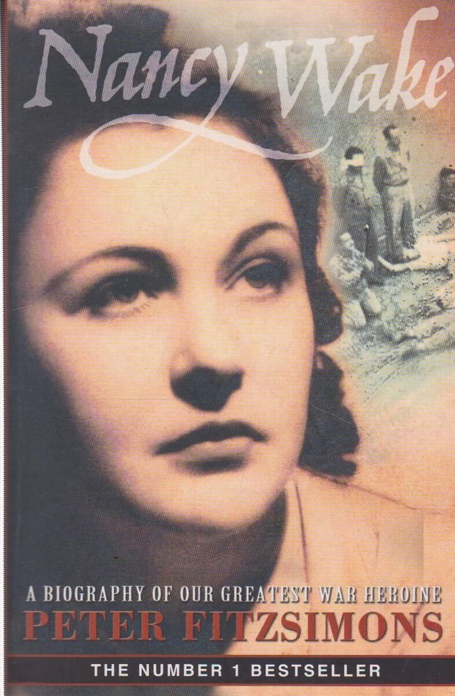 Nancy Wake by Peter FitzSimons: stock image of front cover.