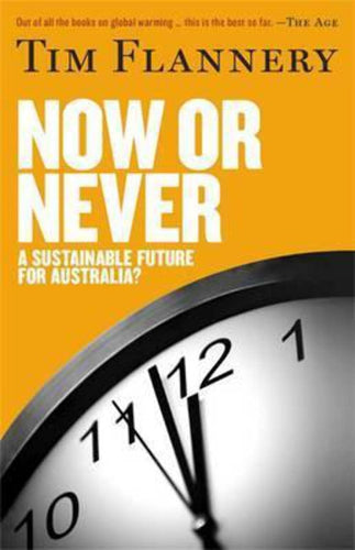 Book cover for 'Now or Never' by Tim Flannery featuring a clock over a yellow background and white and black text.