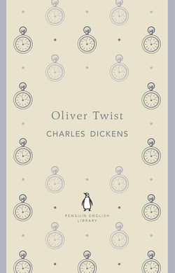 Book cover of 'Oliver Twist' by Charles Dickens with clock pattern and Penguin English Library logo.
