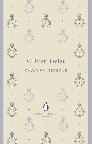 Book cover of 'Oliver Twist' by Charles Dickens with clock pattern and Penguin English Library logo.