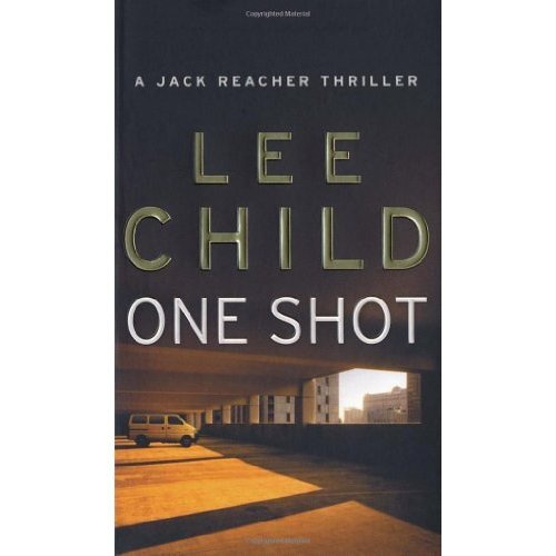 Book cover of 'One Shot' by Lee Child featuring a van and building silhouette.