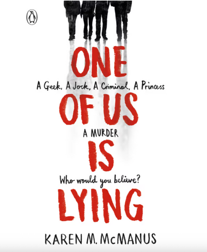 Book cover of 'One of Us is Lying' by Karen M. McManus with the black silhouette of four characters and red and black text on a white background.