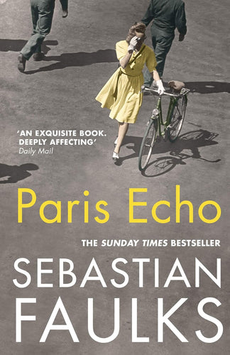 Paris Echo by Sebastian Faulks: stock image of front cover.