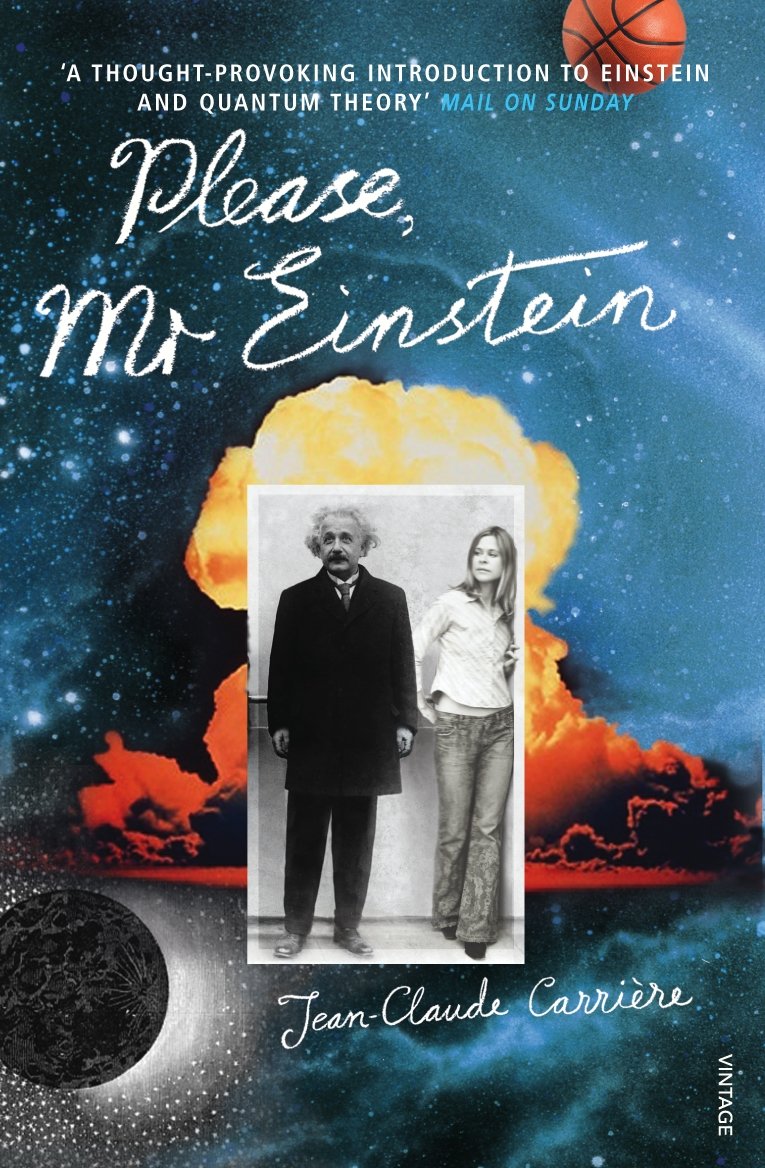 Book cover of 'Please, Mr Einstein' by Jean-Claude Carriere with a space-themed background and a photo of two people standing together.