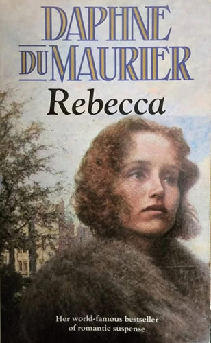 Book cover of 'Rebecca' by Daphne du Maurier featuring a woman's portrait.
