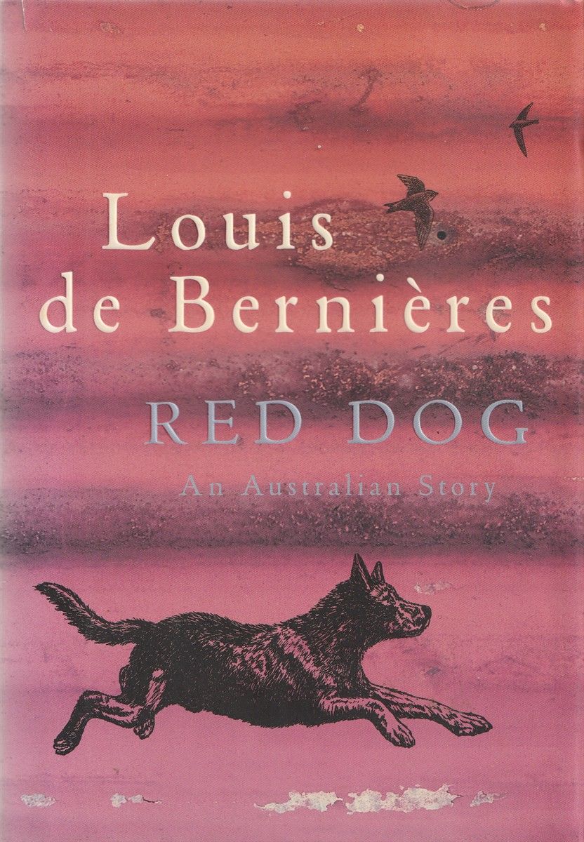 Red Dog by Louis de Bernieres: stock image of front cover.