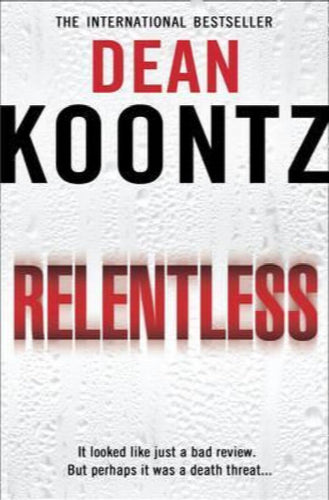 Relentless by Dean Koontz: stock image of front cover.