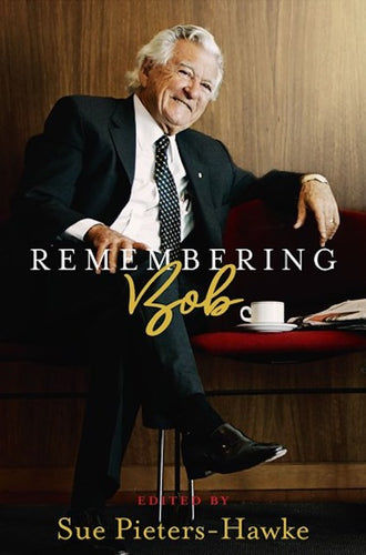 Remembering Bob by Sue Pieters-Hawke: stock image of front cover.