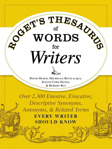 Roget's Thesaurus of Words for Writers by David Olsen et al.: stock image of front cover.