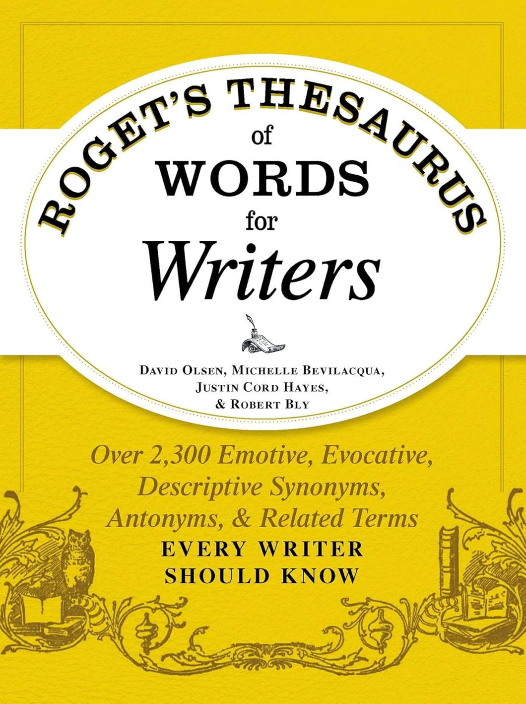 Roget's Thesaurus of Words for Writers by David Olsen et al.: stock image of front cover.