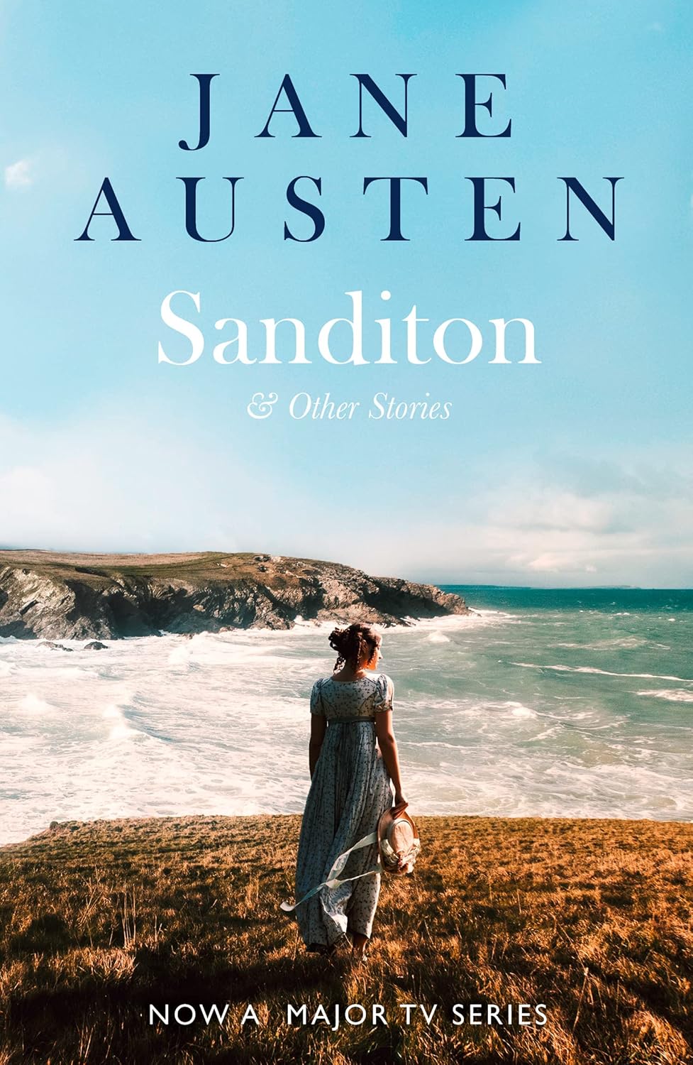 Book cover of 'Sanditon & Other Stories' by Jane Austen with a woman standing on a cliff overlooking the ocean.