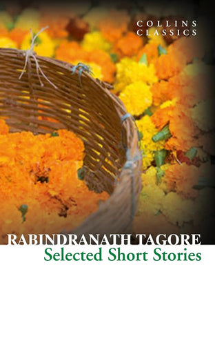 Selected Short Stories by Rabindranath Tagore: stock image of front cover.