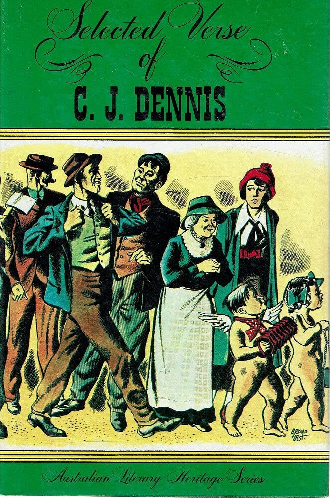 Selected Verse of C. J. Dennis by Alec H. Chisholm: stock image of front cover.