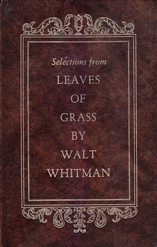 Selections from Leaves of Grass by Walt Whitman: stock image of front cover.