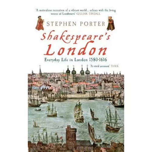 Shakespeare's London by Stephen Porter: stock image of front cover.