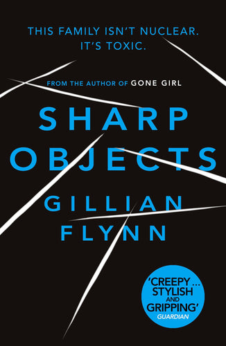 Sharp Objects by Gillian Flynn: stock image of front cover.