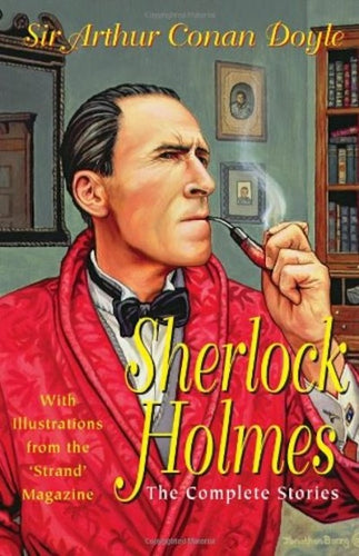 Sherlock Holmes-The Complete Stories (Special Edition) by Sir Arthur Conan Doyle: stock image of front cover.