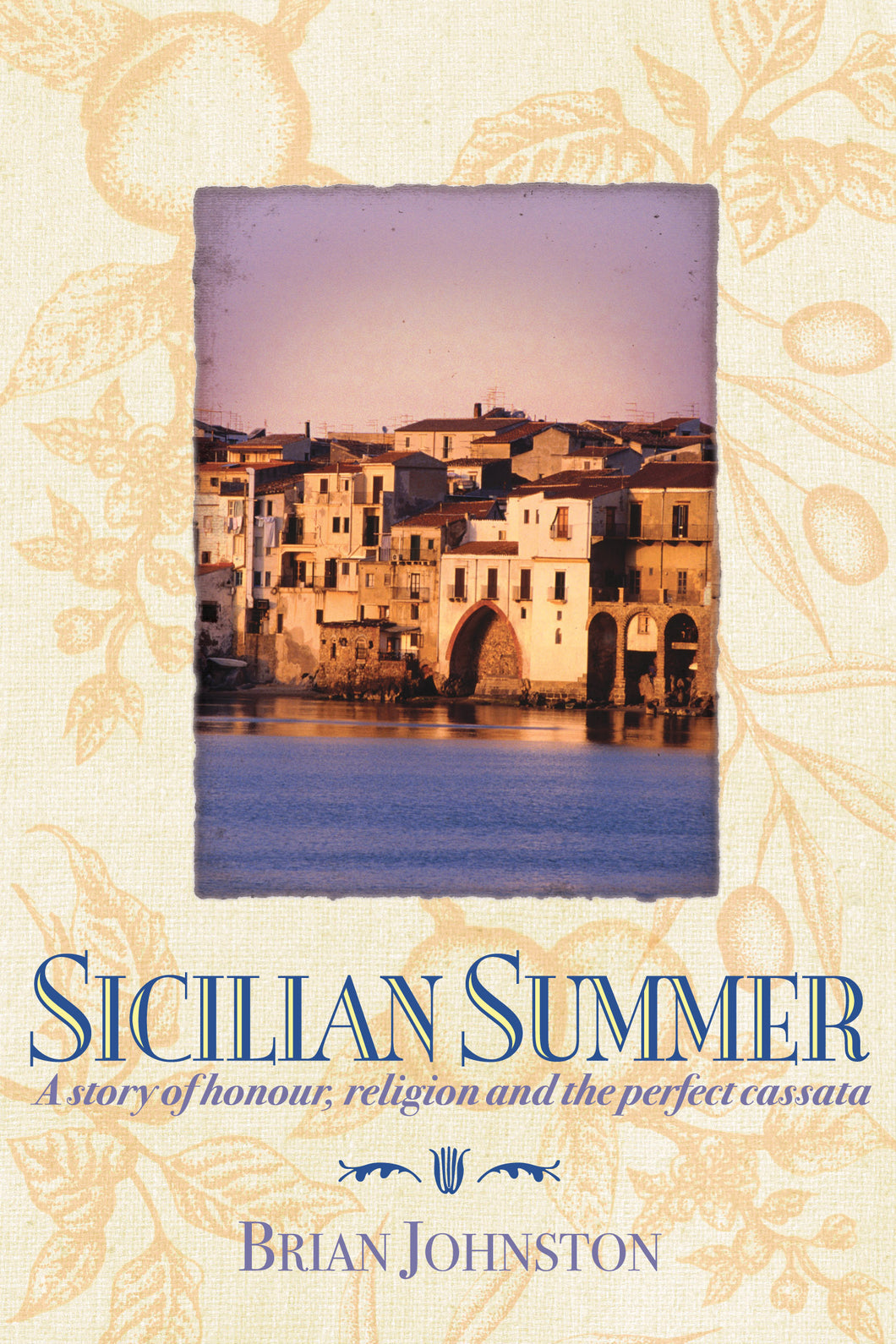 Sicilian Summer by Brian Johnston (Paperback, 2005)