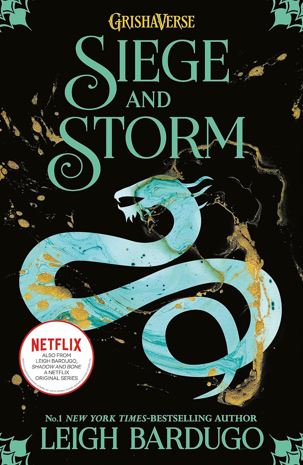 Book cover of 'Siege and Storm' from the Grishaverse series with a dragon illustration on a dark background.