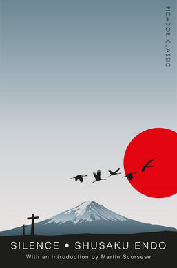 Book cover of 'Silence' by Shusaku Endo with a mountain, sun, and cranes design.