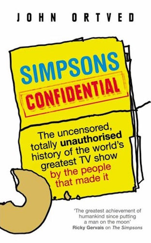 Simpsons Confidential by John Ortved: stock image of front cover.