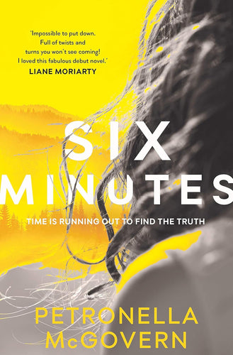 Six Minutes by Petronella McGovern: stock image of front cover.