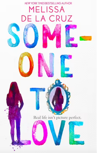 Someone to Love by Melissa De La Cruz: stock image of front cover.