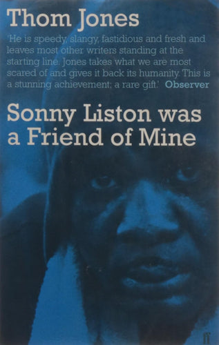 Sonny Liston Was a Friend of Mine by Thom Jones: stock image of front cover.