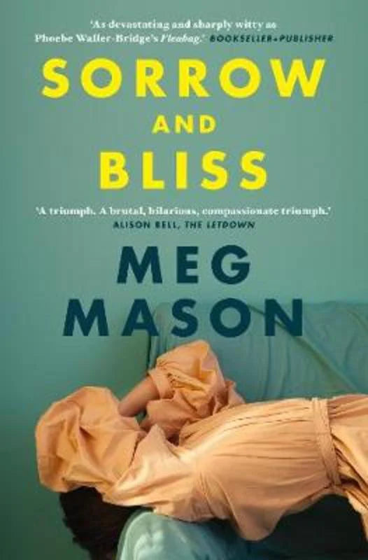 Sorrow and Bliss by Meg Mason: stock image of front cover.