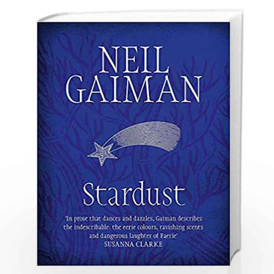 Book cover for 'Stardust' by Neil Gaiman with a shooting star design and white text on a blue background.