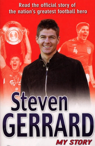 Steven Gerrard-My Story by Steven Gerrard: stock image of front cover.