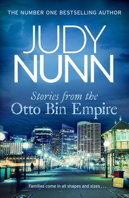 Stories from the Otto Bin Empire by Judy Nunn: stock image of front cover.