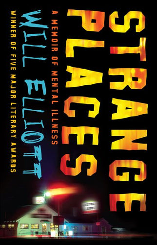 Book cover of 'Strange Places' by Will Elliott with colorful text and a dark background.