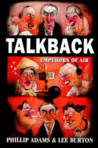 Talkback-Emperors of Air by Phillip Adams, & Lee Burton: stock image of front cover.