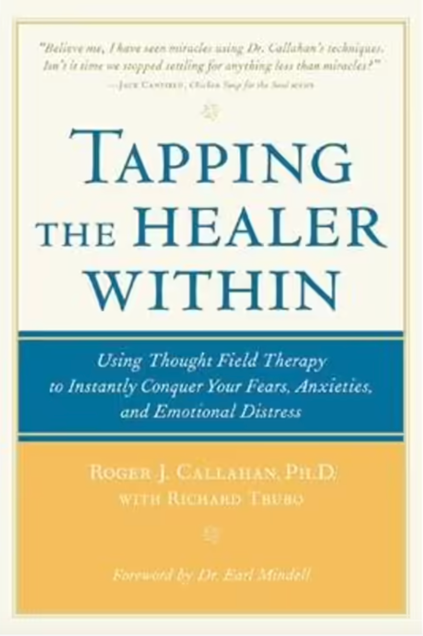 Tapping the Healer Within by Roger J. Callahan, PH.D.: stock image of front cover.