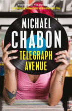 Load image into Gallery viewer, Telegraph Avenue by Michael Chabon: stock image of front cover.

