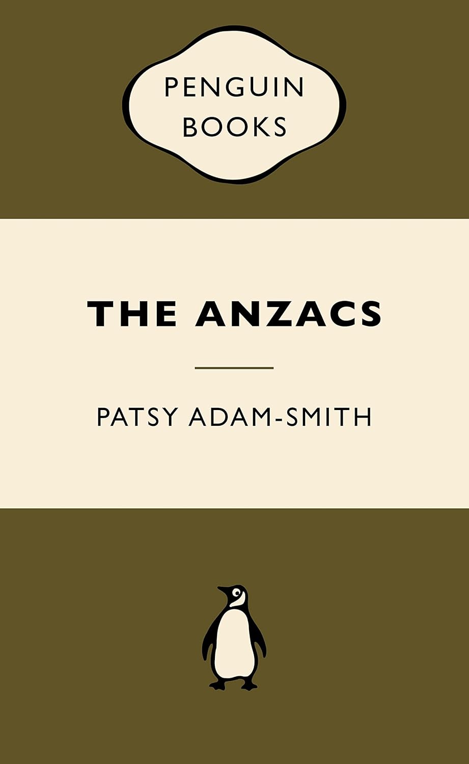 The Anzacs by Patsy Adam-Smith: stock image of front cover.